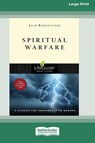 Spiritual Warfare (Large Print 16 Pt Edition) - Jack Kuhatschek - 9781038722645