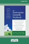 The Posttraumatic Growth Workbook - Richard Tedeschi - 9781038727145