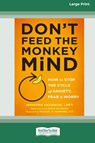 Don't Feed the Monkey Mind - Jennifer Shannon - 9781038758118