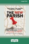 The New Parish - Paul Sparks ; Tim Soerens ; Dwight J. Friesen - 9781038778505