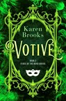 Votive - Karen Brooks - 9781038943675