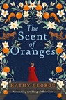 The Scent of Oranges - Kathy George - 9781038959232