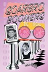Scarbro Boomers - Donna White ; Michael Benson - 9781039175624