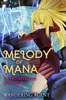 Melody of Mana 2 - Wandering Agent - 9781039415980
