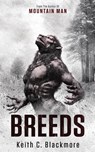 Breeds - Keith C. Blackmore - 9781039483477
