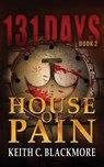 House of Pain - Keith C. Blackmore - 9781039483514