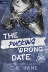 Jane, C: Pucking Wrong Date - C R Jane - 9781039486478