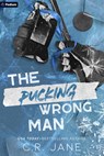 Jane, C: Pucking Wrong Man - C R Jane - 9781039486485