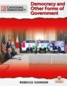 Democracy and Other Forms of Government - Rebecca Sjonger - 9781039663800