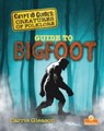 Guide to Bigfoot - Carrie Gleason - 9781039663916