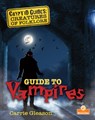 Guide to Vampires - Carrie Gleason - 9781039663961
