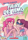 Faire Des Amis: N&#730; 4 - c'Est Parti Pour La Vie! - Kristen Gudsnuk - 9781039703957