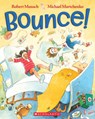 Bounce! - Robert Munsch - 9781039710047