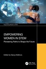 Empowering Women in STEM - Sanya (Strategic Reliability Solutions Ltd.) Mathura - 9781041006398