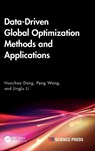 Data-Driven Global Optimization Methods and Applications - Huachao Dong ; Peng Wang ; Jinglu Li - 9781041065753