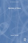 Specters of Marx - Jacques Derrida - 9781041083719