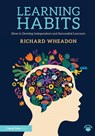 Learning Habits - Richard Wheadon - 9781041096382
