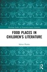 Food Places in Children's Literature - Sabine Planka - 9781041117803