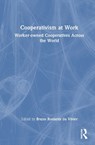 Cooperativism at Work - Bruno (International Co-operative Alliance) Roelants - 9781041127420