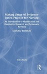Making Sense of Evidence-based Practice for Nursing - Debra Evans - 9781041133148