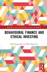 Behavioural Finance and Ethical Investing - Kok Loang Ooi ; Wee Yeap Lau - 9781041161806