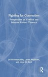 Fighting for Connection - Jef Slootmaeckers ; Lieven Migerode ; Linne De Loof - 9781041162551