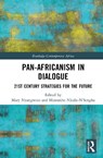 Pan-Africanism in Dialogue - Mary (East Carolina University Nyangweso ; Mutombo Nkulu-N’Sengha - 9781041197928