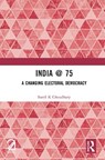 India @ 75 - Sunil K Choudhary - 9781041206491