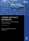 Crime Without Borders - Aaron Fichtelberg ; Nicole Fox ; Kai Lin - 9781041218777