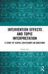 Intervention Effects and Topic Interpretation - Dawei Jin - 9781041219972