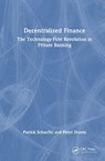 Decentralized Finance - Patrick Schueffel ; Floyd Dcosta - 9781041278054