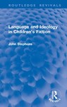 Language and Ideology in Children's Fiction - John Stephens - 9781041339274