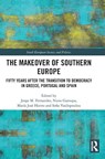 The Makeover of Southern Europe - Jorge M. Fernandes ; Nuno Garoupa ; Maria Jose Hierro - 9781041360926