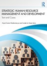 Strategic Human Resource Management and Development - Dipak Kumar Bhattacharyya ; Lalatendu Kesari Jena - 9781041394075