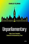Unparliamentary - Charlie Feldman - 9781049805221