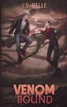 Venom Bound (Blood Tethered #2, PAPERBACK) - I. S. Belle - 9781067041809