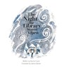 The Night the Library Stayed Open - Rachel Crane - 9781067384203