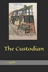 The Custodian - Christine Sanyal - 9781068222214