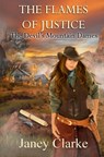 The Flames of Justice: The Devil's Mountain Dames - Janey Clarke - 9781068432903