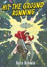 Hit The Ground Running - Kate Ashwin - 9781068503207