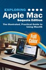 Exploring Apple Mac - Sequoia Edition - Kevin Wilson - 9781068561306