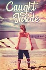 Caught Inside - Jamie Deacon - 9781068624902