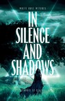 In Silence and Shadows - Georgie St-Claire - 9781068720307