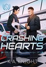 Knight, K: Crashing Hearts - K. A. Knight - 9781068765483