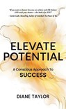 Elevate Potential - Diane Taylor - 9781068943034