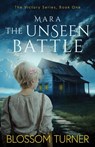 Mara The Unseen Battle - Blossom Turner - 9781068970603