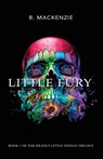Little Fury - B. Mackenzie - 9781069048509