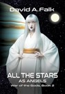 All the Stars as Angels - David A. Falk - 9781069216038