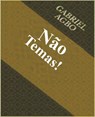 Não Temas! - Gabriel Agbo - 9781071549520