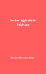 Sector Agrícola de Pakistán - Shahid Hussain Raja - 9781071550663